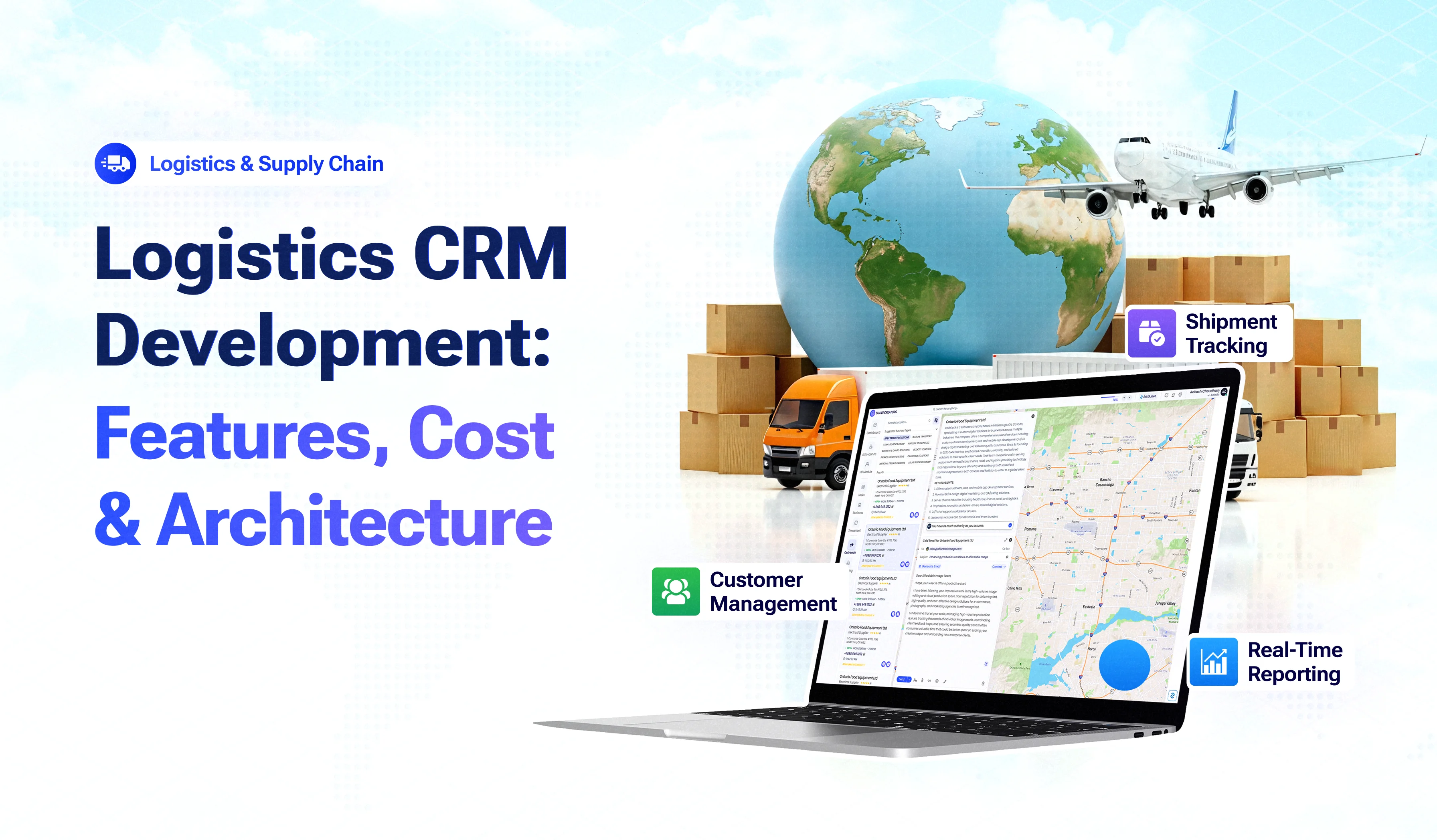 Logistics CRM Development in 2026: Features, Architecture and Cost for Freight and 3PL Companies