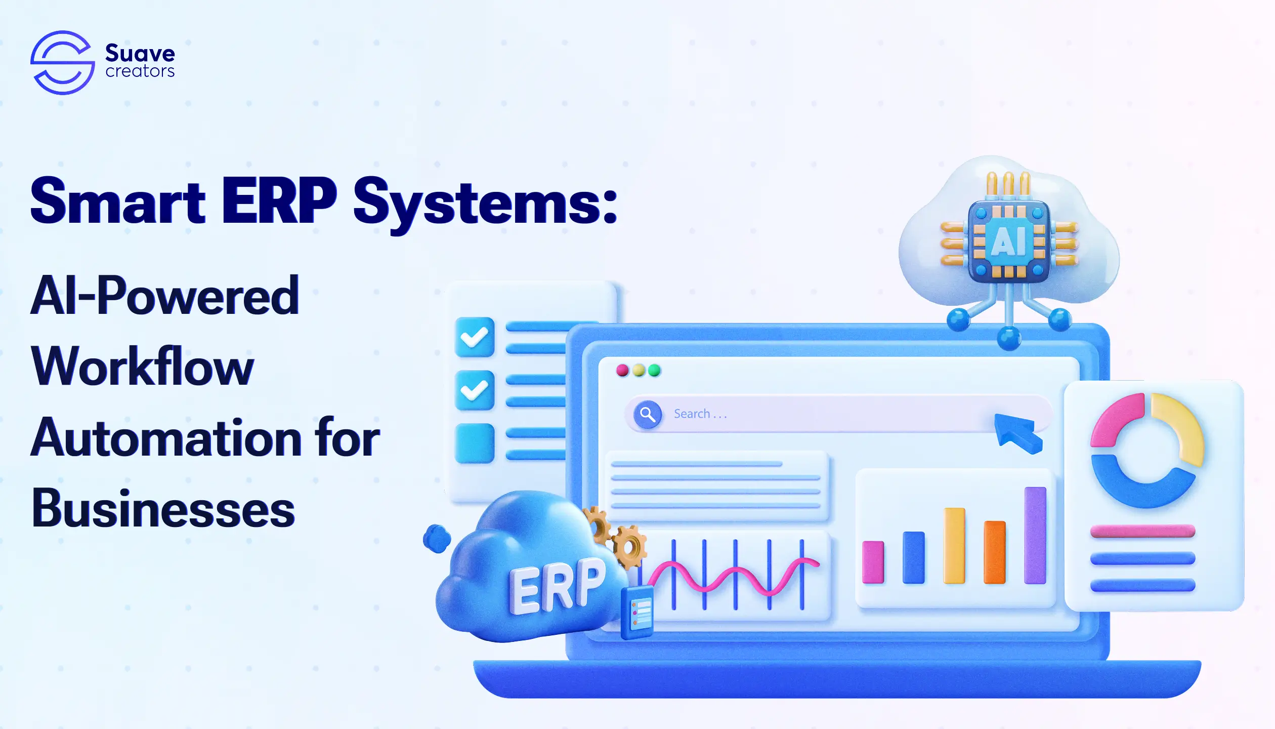 Smart ERP Systems: AI-Powered Workflow Automation for Businesses