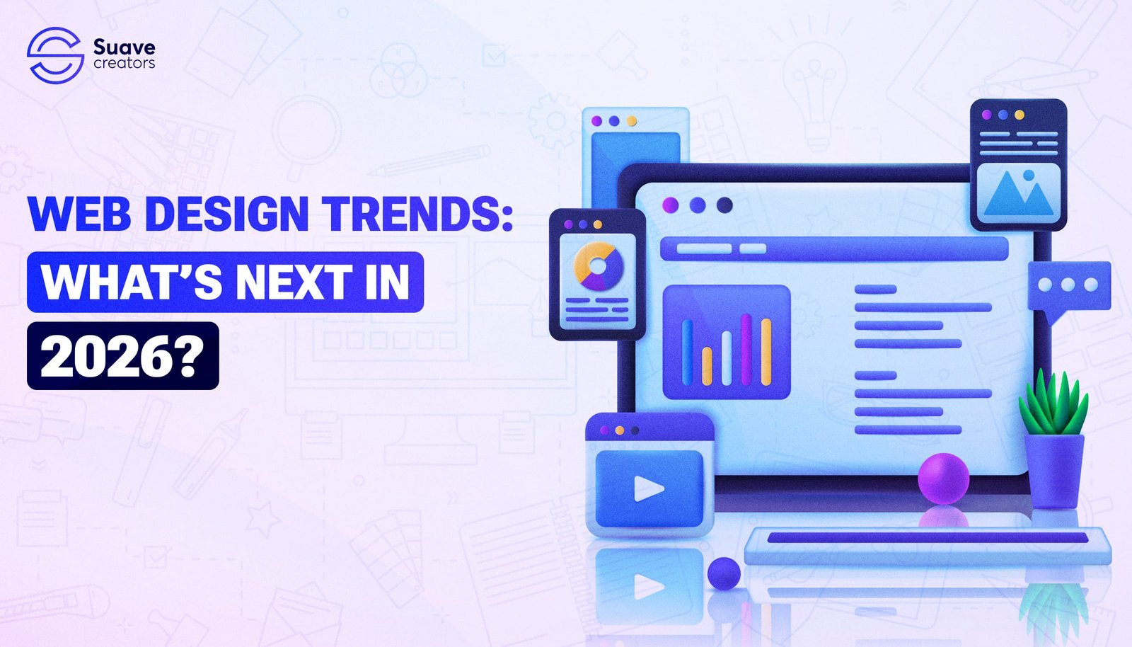Web Design Trends: What’s Next in 2026?